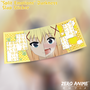 "Split Emotions" Darkness Happy/Lewd Slap Sticker