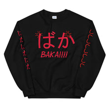 Load image into Gallery viewer, Baka!! (Idiot) Designed Unisex Sweatshirt